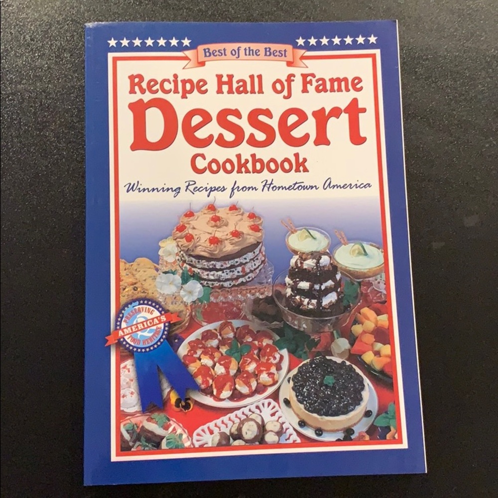 Recipe Hall of Fame Dessert cookbook